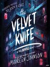 The Velvet Knife